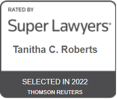 Rated By Super Lawyers Tanitha C. Roberts Selected In 2022 Thomson Reuters